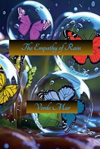 The Empathy of Rain: A Collection of Poems von NFB Publishing