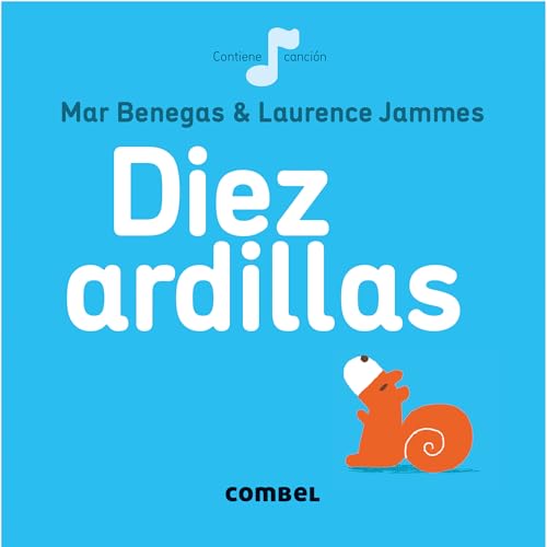 Diez Ardillas (La cereza) von Combel Editorial