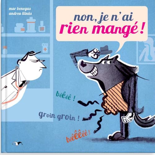 NON JE N´AI RIEN MANGÉ ! von ARLEQUIN