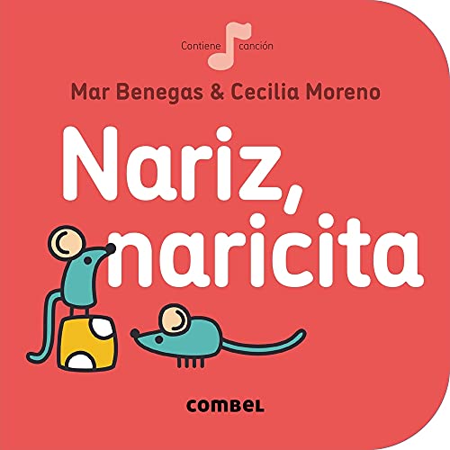 Nariz, naricita (La cereza) von Combel Editorial