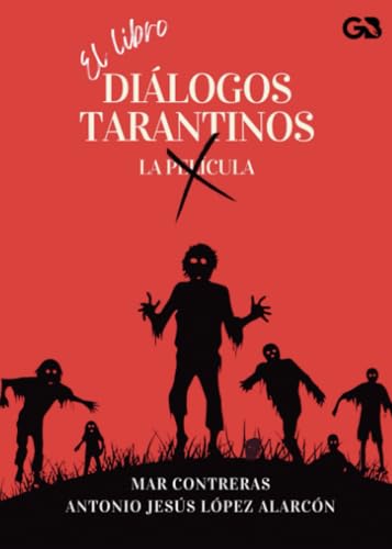 Diálogos tarantinos von Editorial Guante Blanco
