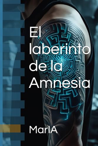 El laberinto de la Amnesia von Independently published
