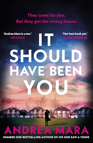 It Should Have Been You: The gripping, unputdownable new psychological thriller from the No.1 Sunday Times bestselling author of No One Saw a Thing von Bantam