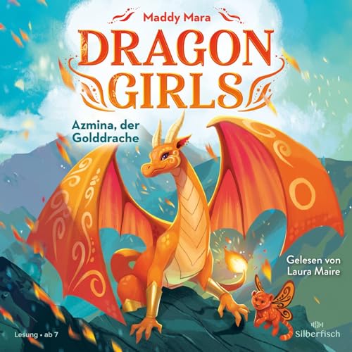 Dragon Girls 1: Dragon Girls – Azmina, der Golddrache: 1 CD (1) von Silberfisch