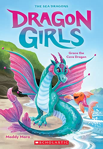 Grace the Cove Dragon (Dragon Girls, 10)