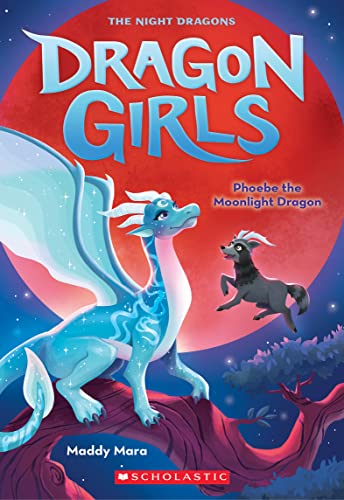 Phoebe the Moonlight Dragon (Dragon Girls, 8)