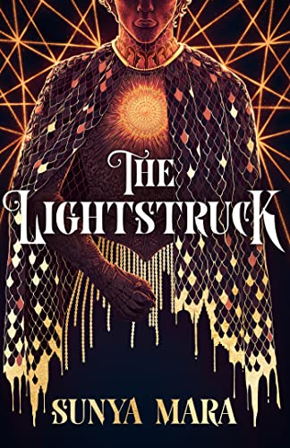 The Lightstruck: The action-packed, gripping sequel to The Darkening von Hodderscape