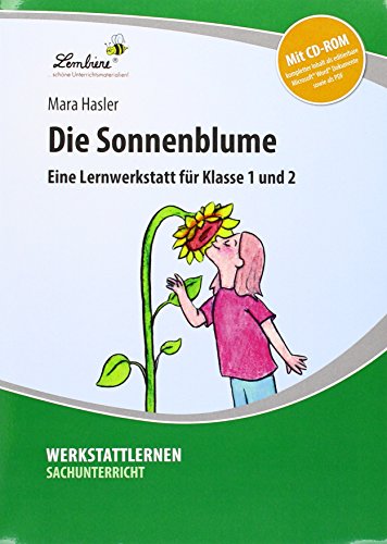 Die Sonnenblume: (1. und 2. Klasse)