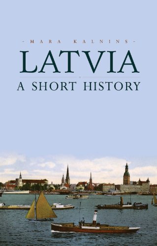 Latvia: A Short History
