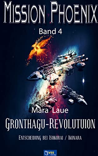 Gronthagu-Revolution: MISSION PHOENIX: Band 4 von Bookmundo Direct