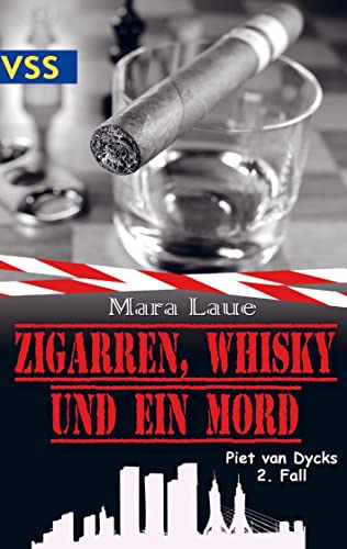 Zigarren, Whisky und ein Mord: Piet van Dycks 2. Fall von Bookmundo Direct