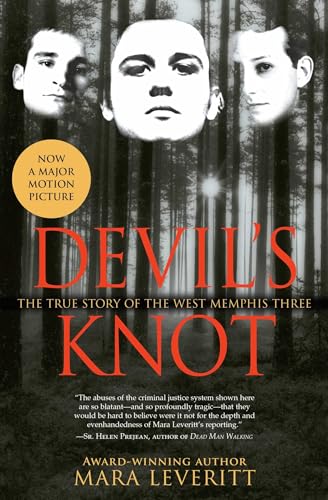 Devil's Knot: The True Story of the West Memphis Three von Atria Books