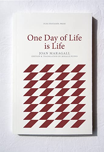One Day of Life Is Life