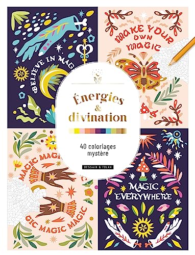 Énergies & divination : 40 coloriages mystère