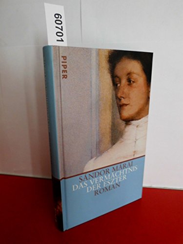 Das Vermächtnis der Eszter: Roman Das Vermächtnis der Eszter: Roman