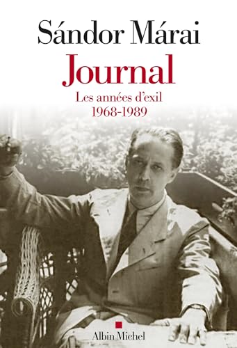 Journal - volume 3: Les années d'exil 1968-1989 Journal - volume 3: Les années d'exil 1968-1989