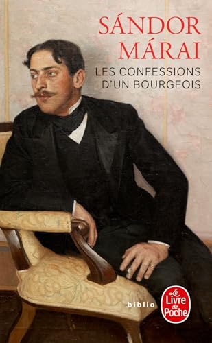 Les Confessions d'un bourgeois von Livre de Poche