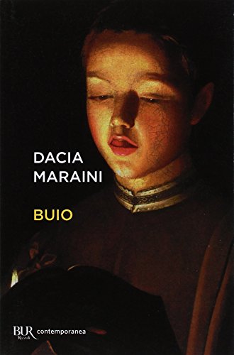 Buio: Ausgezeichnet mit dem Premio Strega 1999 (BUR Superbur, Band 321)