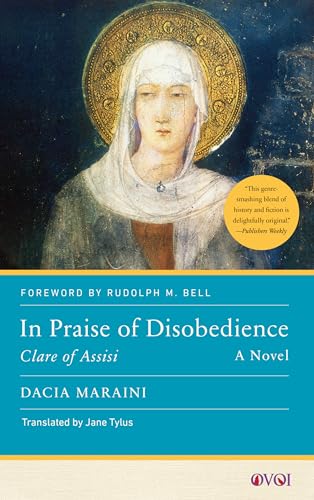 In Praise of Disobedience: Clare of Assisi (Other Voices of Italy)