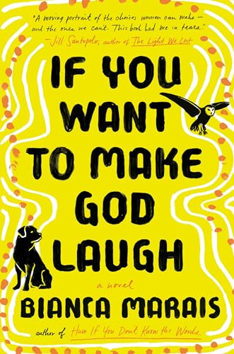 If You Want to Make God Laugh von Putnam