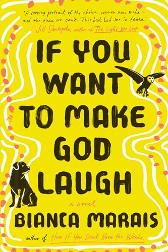 If You Want to Make God Laugh von Putnam