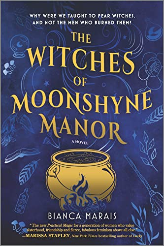 The Witches of Moonshyne Manor: A Halloween novel