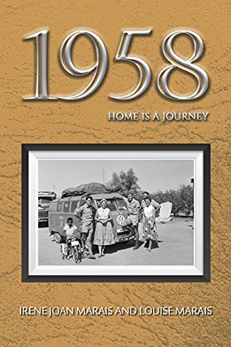 1958: Home is a Journey von Austin Macauley