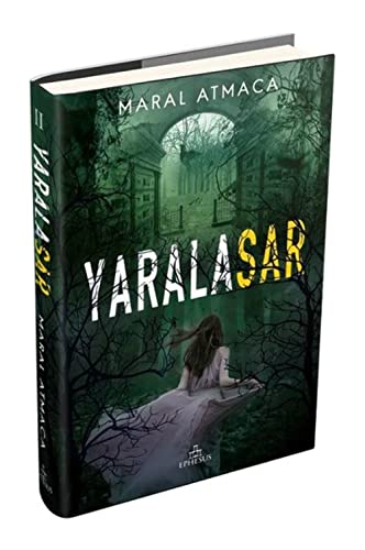 Yaralasar 2 (Ciltli) von Ephesus Yayınları