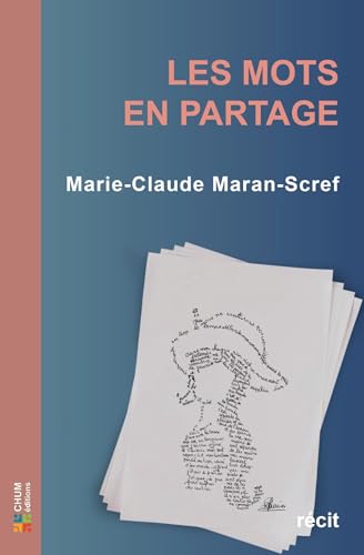 Les mots en partage von CHUM