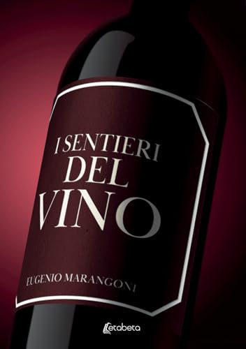 I sentieri del vino von EBS Print