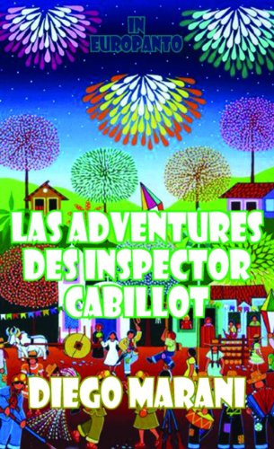 Las Adventures des inspector cabillot / the Adventures of Inspector Cabillot (Dedalus Euro Shorts)