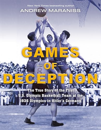 Games of Deception: The True Story of the First U.S. Olympic Basketball Team at the 1936 Olympics in Hitler's Germany von Puffin Books