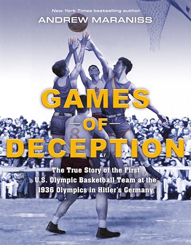 Games of Deception: The True Story of the First U.S. Olympic Basketball Team at the 1936 Olympics in Hitler's Germany von Viking Drill & Tool