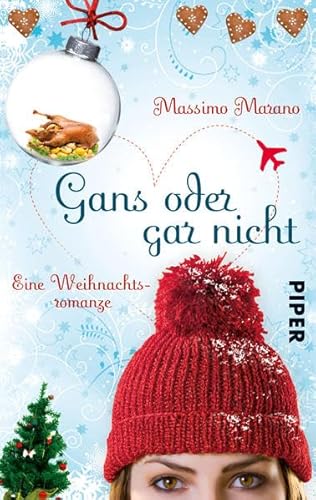 Gans oder gar nicht: Eine Weihnachtsromanze