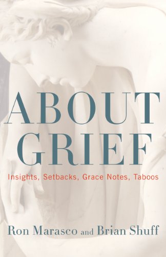 About Grief: Insights, Setbacks, Grace Notes, Taboos von Ivan R. Dee Publisher