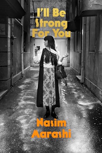 I'll Be Strong for You: A Novel von Astra House