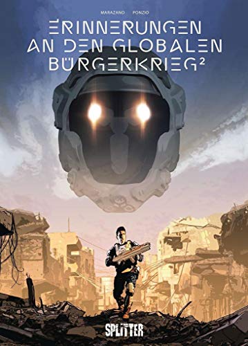 Erinnerungen an den globalen Bürgerkrieg. Band 2 Erinnerungen an den globalen Bürgerkrieg. Band 2