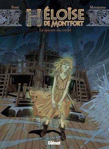 Héloïse de Montfort - Tome 03: Le Spectre du croisé