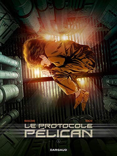 Le Protocole Pélican - Tome 1 - Le Protocole Pélican - tome 1