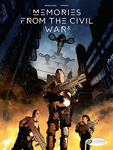 Memories from the Civil War 3 (Memories of the Civil War, 3) von Cinebook Ltd