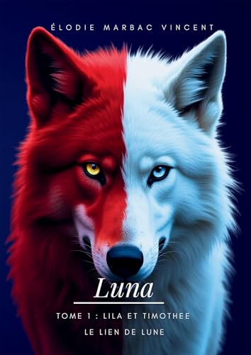 Saga Luna tome 1: Le Lien de Lune von BOOKELIS