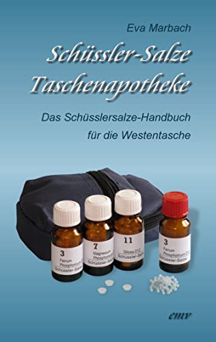 Schüssler-Salze Taschenapotheke: Das Schüsslersalze-Handbuch für die Westentasche