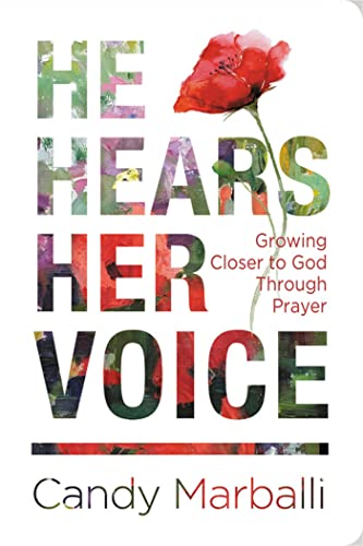 He Hears Her Voice: Growing Closer to God Through Prayer von Ellie Claire Gifts