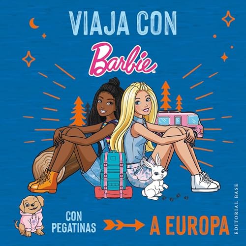 Viaja con Barbie. A Europa von EDITORIAL BASE (ES)