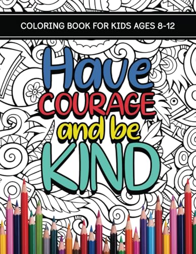 Coloring Book for Kids Ages 8-12