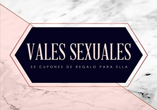 Vales sexuales: 52 cupones de regalo para ella von Independently published