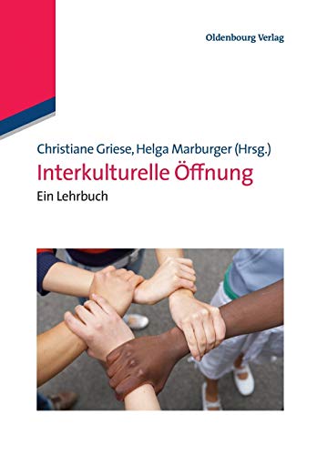 Interkulturelle Öffnung: Ein Lehrbuch: Ein Lehrbuch