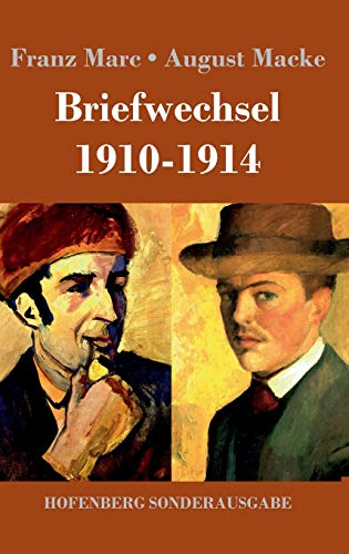 Briefwechsel 1910-1914 von Hofenberg