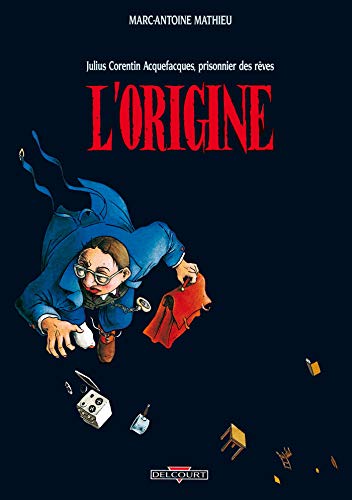 Julius Corentin Acquefacques T01: L'Origine