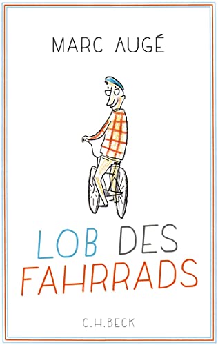 Lob des Fahrrads